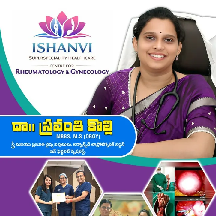 Dr. Sravanthi Kolli, Obstetrician, Gynaecologist and Laparoscopic Surgeon at Ishanvi Superspeciality Healthcare